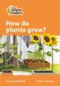 How Do Plants Grow? - Preview