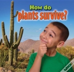 Capa do artigo How Do Plants Survive?