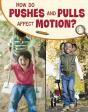 How Do Pushes And Pulls Affect Motion? - Preview