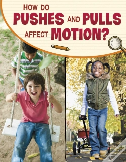 Capa do artigo How Do Pushes And Pulls Affect Motion?