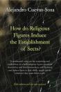 How Do Religious Figures Induce The Establishment Of Sects? - Preview