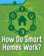 How Do Smart Homes Work? - Preview