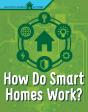 How Do Smart Homes Work? - Preview