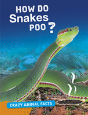 How Do Snakes Poo? - Preview