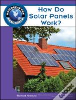 How Do Solar Panels Work?
