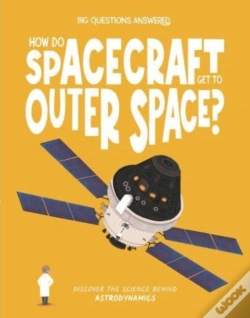 Capa do artigo How Do Spacecraft Get To Outer Space?