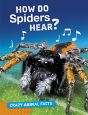 How Do Spiders Hear? - Preview