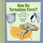 How Do Tornadoes Form? - Preview