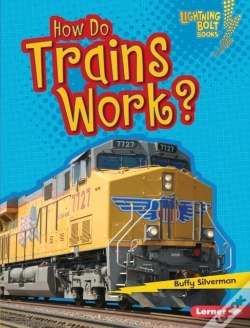 Capa do artigo How Do Trains Work?