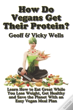 Capa do artigo How Do Vegans Get Their Protein? (B&W)