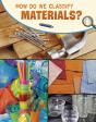 How Do We Classify Materials? - Preview