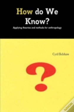 Capa do artigo How Do We Know? Applyimg Theories And Methods For Anthropology