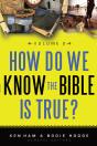 How Do We Know The Bible Is True Volume 2 - Preview