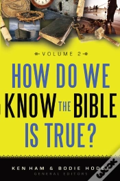 Capa do artigo How Do We Know The Bible Is True Volume 2