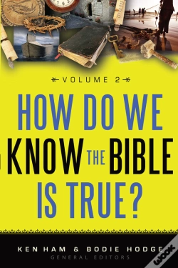 Capa do artigo How Do We Know The Bible Is True Volume 2