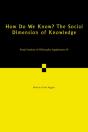 How Do We Know? The Social Dimension Of Knowledge: Volume 89 - Preview