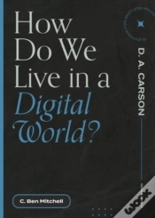 Capa do artigo How Do We Live In A Digital World?
