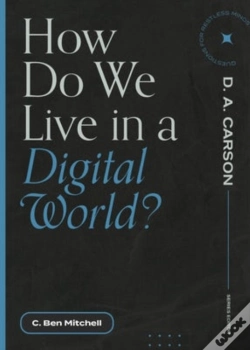 Capa do artigo How Do We Live In A Digital World?