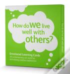 How Do We Live Well With Others?