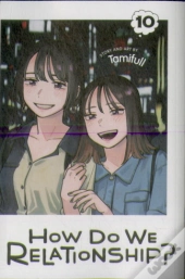 How Do We Relationship?, Vol. 10