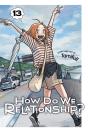 How Do We Relationship?, Vol. 13 - Preview