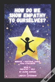 Capa do artigo How Do We Show Empathy To Ourselves?