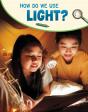 How Do We Use Light? - Preview