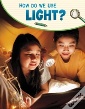 Capa do artigo How Do We Use Light?