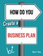 How Do You Create A Business Plan - Preview
