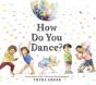 How Do You Dance? - Preview