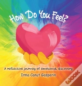 How Do You Feel?