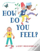 How Do You Feel?