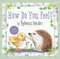 How Do You Feel? - Preview