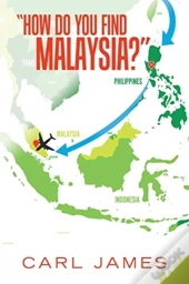 How Do You Find Malaysia?