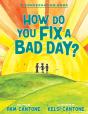 How Do You Fix A Bad Day? - Preview