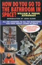 Capa do artigo How Do You Go To The Bathroom In Space?