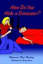 How Do You Hide A Dinosaur? - Preview