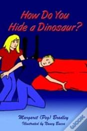 Capa do artigo How Do You Hide A Dinosaur?
