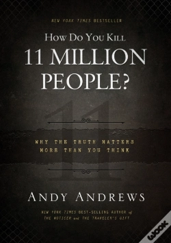 Capa do artigo How Do You Kill 11 Million People?