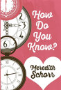 How Do You Know? - Preview
