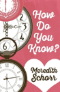 How Do You Know? - Preview