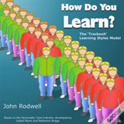 Capa do artigo How Do You Learn?: The 'Tracksuit' Learning Styles Model