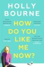 How Do You Like Me Now? - Preview