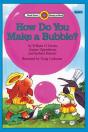 How Do You Make A Bubble? - Preview