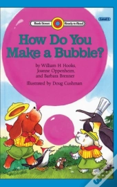 How Do You Make A Bubble?
