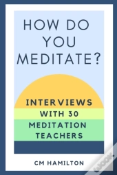 How Do You Meditate?
