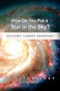 How Do You Put A Star In The Sky? - Preview