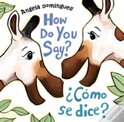 Capa do artigo How Do You Say? / Â¿Como Se Dice?