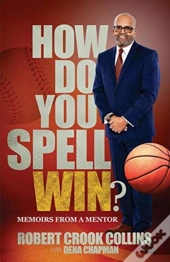 How Do You Spell Win?