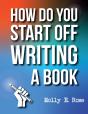 How Do You Start Off Writing A Book - Preview